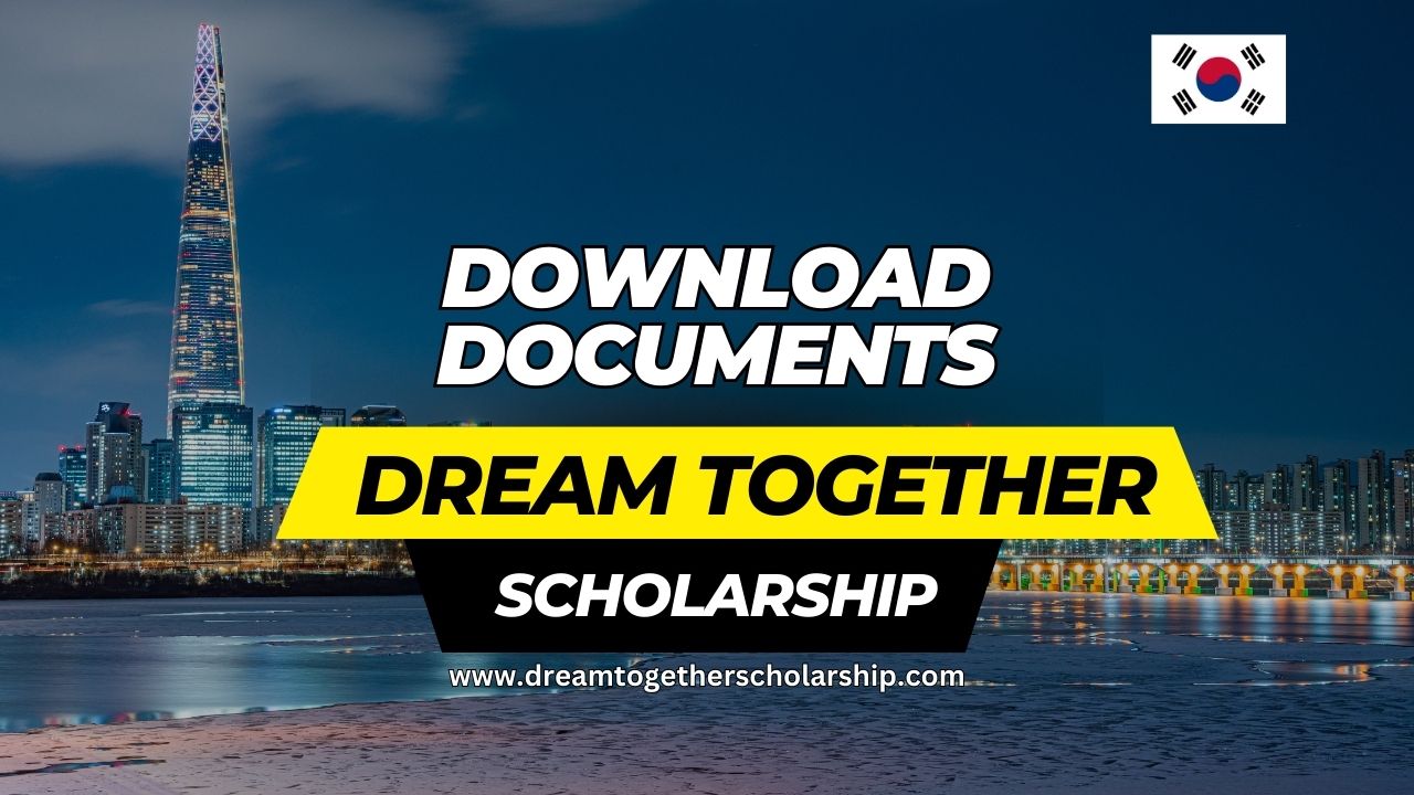 Download Important Documents for Dream Together Scholarship | Seoul National University